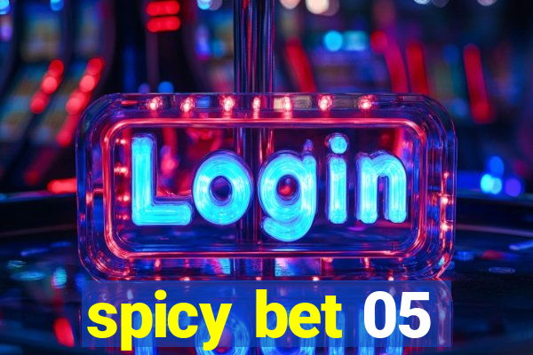 spicy bet 05